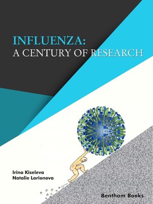 cover image of Influenza: A Century of Research
